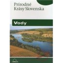 Vody - Prírodné krásy Slovenska - Hanušin Ján