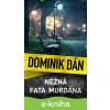 E-kniha Něžná fata morgána - Dominik Dán