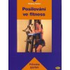 Posilování ve fitness