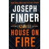 House on Fire - Joseph Finder
