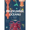 Průzkumník oceánu - Tajemství hlubin - Sabrina Weissová