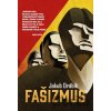 Fašizmus - Jakub Drábik