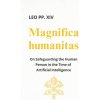 Magnifica Humanitas (ENCYCLICAL LETTER)