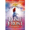 Rosie Frost: Ice on Fire