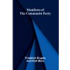 Manifesto of the Communist Party (Friedrich Engels and Karl Marx)(Brožovaná)