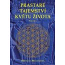 Prastaré tajemství květů života - Svazek 1