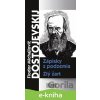 E-kniha Zápisky z podzemia, Zlý žart - Fiodor Michajlovič Dostojevskij