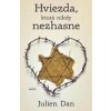 Hviezda, ktorá nikdy nezhasne - Julien Dan