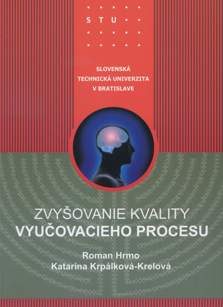 Zvyšovanie kvality vyučovacieho procesu - Roman Hrmo, Katarína Krpálková-Krelová