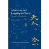 Mysticism and Kingship in China