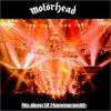 MOTORHEAD - NO SLEEP \'TIL HAMMERSMITH (1VINYL)
