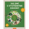 365 dní s vyvýšenými záhony Radost z pěstování a sklizně po celý rok - Dorothea Baumjohannová