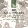 Klostermann Karel - 3 x Karel Klostermann / MP3 [CD]
