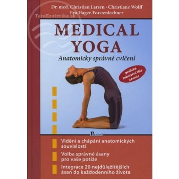 Medical yoga - Christian Larsen; Christoph Wolff; Eva Hager-Forstenlechner