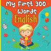My First 300 Words in English