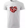 1975 v srdci - Klasické pánske tričko vyššej gramáže - 4XL ( Biela )