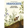 Hravocesta: Encyklopédia zázrakov prírody - Tereza Vostradovská