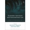Economic Sanctions and International Law (Matthew Happold)(Pevná)