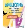 Angličtina pro číšníky kuchaře a gastronomii 2 upravené vydání - Lanská Dagmar Kutová Jaroslava