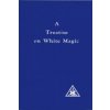 Treatise on White Magic