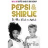 Pepsi & Shirlie - It's All in Black and White - Pepsi Demacque-Crockett, Shirlie Kemp