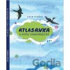 AtlasAnka a vtáčie dobrodružstvo - Miriam Petráňová