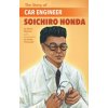 The Story of Car Engineer Soichiro Honda (Mark Weston,Katie Yamasaki)(Brožovaná)