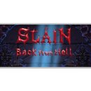 Slain: Back from Hell