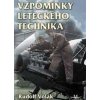 Vzpomínky leteckého technika - Rudolf Volák