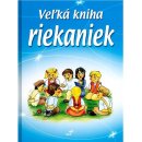 Veľká kniha riekaniek -