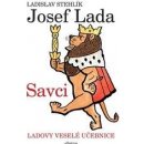 Ladovy veselé učebnice 1 - Savci - Ladislav Stehlík, Jan Vrána
