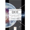 QED - The Strange Theory of Light and Matter