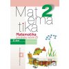 Matematika 2 pre základné školy - 2. diel (pracovný zošit) - Vladimír Repáš, Ingrid Jančiarová