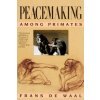 Peacemaking among Primates (Frans De Waal)(Brožovaná)