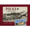 Polná včera a dnes I. - Jan Prchal