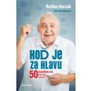 Hoď je za hlavu