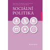 Sociální politika (Ondrášek Stanislav, Hricová Alena, Urban David)