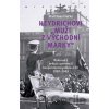 Heydrichovi „muži z Východní marky“ - Matthias Gafke