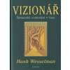 Vizionář - Hank Wesselman