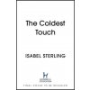 Coldest Touch (Isabel Sterling)(Brožovaná)