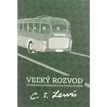 Veľký rozvod - 3. vydanie - Lewis C.S.