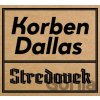 Korben Dallas: Stredovek - Korben Dallas