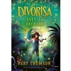 Divoríša – Svet za dverami - Pari Thomson