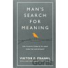 Man's Search For Meaning - Viktor E. Frankl