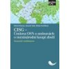 CISG (Úmluva OSN o smlouvách o mezinárodní koupi zboží). Komentář s judikaturou - Michal Malacka, Slavomír Halla, Miluše Hrnčiříková