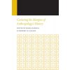 Centering the Margins of Anthropologys History: Histories of Anthropology Annual, Volume 14 (Darnell Regna)