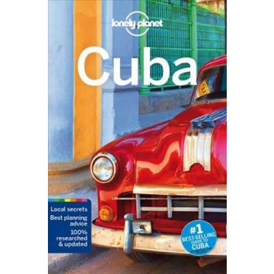 Cuba - Lonely Planet - Kolektiv Autorů