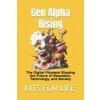 Gen Alpha Rising