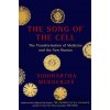 Song of the Cell - Siddhartha Mukherjee