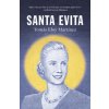 Santa Evita (Spanish Edition) (Tomas Eloy Martinez)(Brožovaná)